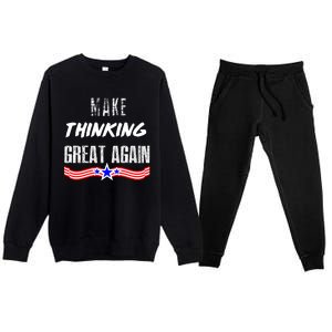 Make Thinking Great Again Premium Crewneck Sweatsuit Set