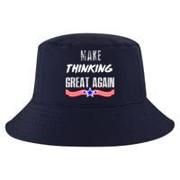 Make Thinking Great Again Cool Comfort Performance Bucket Hat
