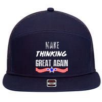 Make Thinking Great Again 7 Panel Mesh Trucker Snapback Hat