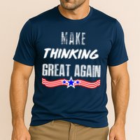 Make Thinking Great Again Performance Shirt
