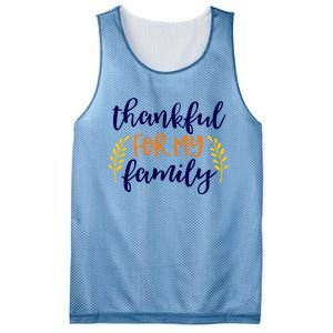 Matching Thanksgiving Gift Thankful For My Family Fall Cool Gift Mesh Reversible Basketball Jersey Tank