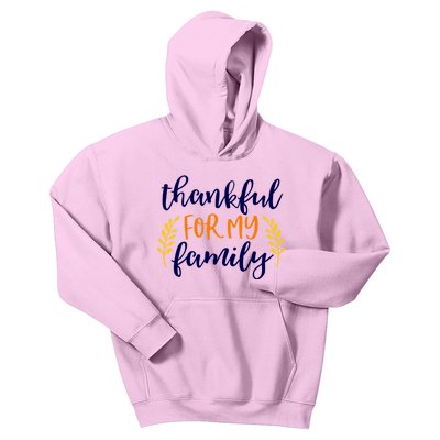 Matching Thanksgiving Gift Thankful For My Family Fall Cool Gift Kids Hoodie