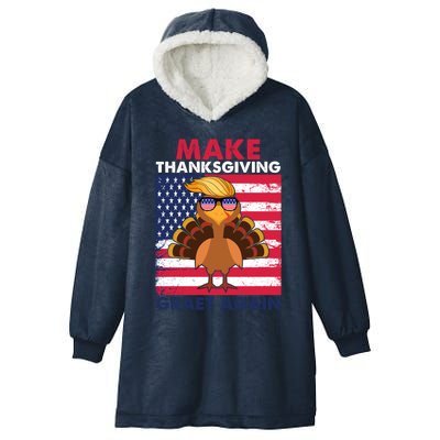 Make Thanksgiving Great Again Trump Vintage Flag Turkey 2024 Gift Hooded Wearable Blanket