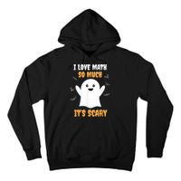 Math Teacher Halloween Funny Math Class School Mathematician Tall Hoodie