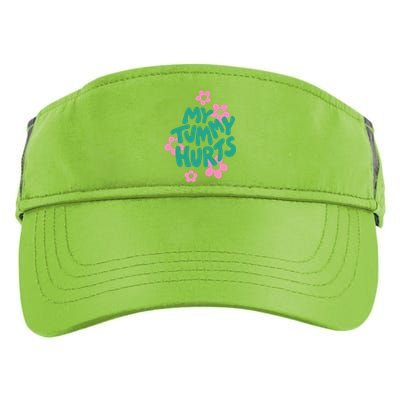 My Tummy Hurts Aesthetic Cute Flower Groovy Graphic Adult Drive Performance Visor