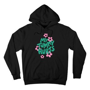 My Tummy Hurts Aesthetic Cute Flower Groovy Graphic Hoodie