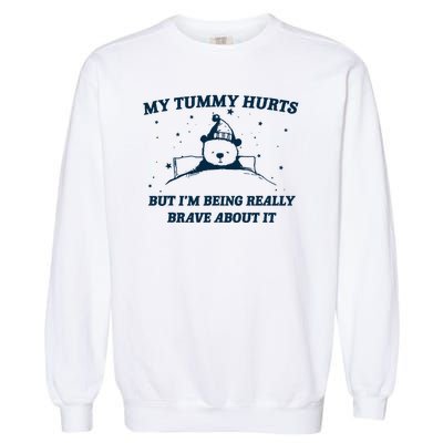 My Tummy Hurts Funny Bear Retro Cartoon Meme Garment-Dyed Sweatshirt