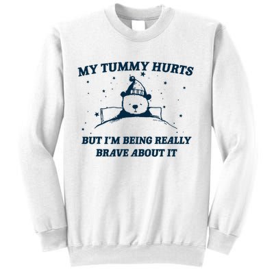 My Tummy Hurts Funny Bear Retro Cartoon Meme Sweatshirt