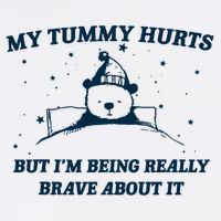 My Tummy Hurts Funny Bear Retro Cartoon Meme T-Shirt