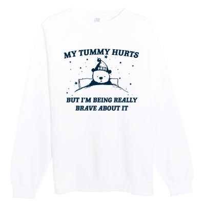 My Tummy Hurts Funny Bear Retro Cartoon Meme Premium Crewneck Sweatshirt