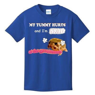 My Tummy Hurts And Im MAD At The Government Meme Kids T-Shirt