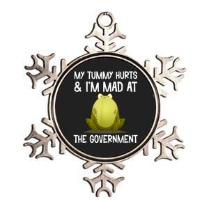 My Tummy Hurts And IM Mad At The Government Funny Frog Metallic Star Ornament