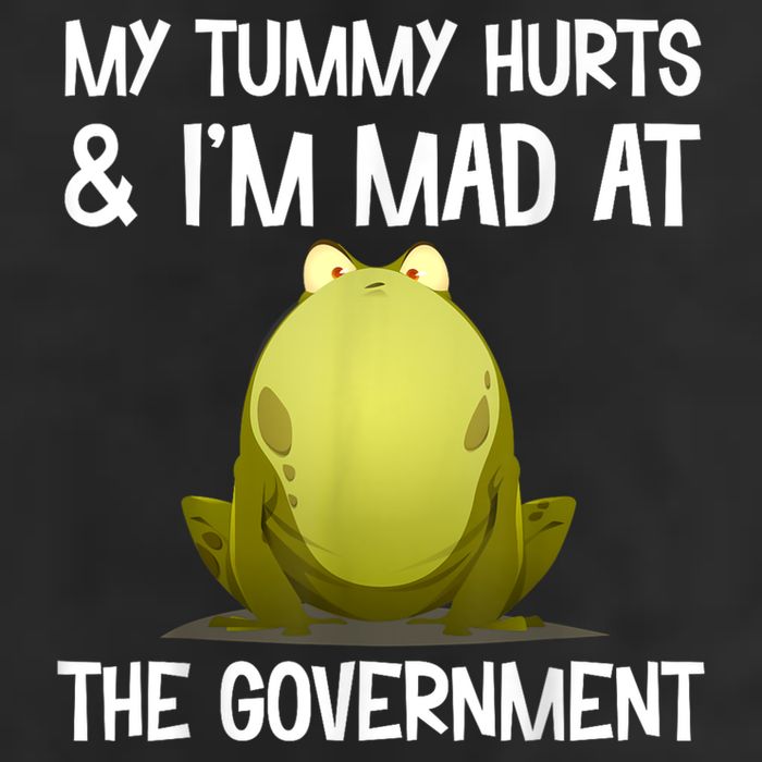 My Tummy Hurts And IM Mad At The Government Funny Frog Golf Towel