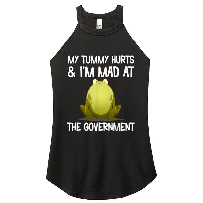 My Tummy Hurts And IM Mad At The Government Funny Frog Women's Perfect Tri Rocker Tank
