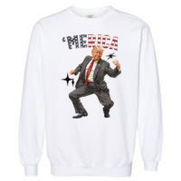 Merica Trump Happy 4th Of July Trump American Flag Gifts Garment-Dyed Sweatshirt