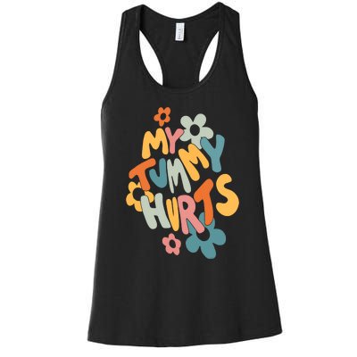 My Tummy Hurts Women's Racerback Tank