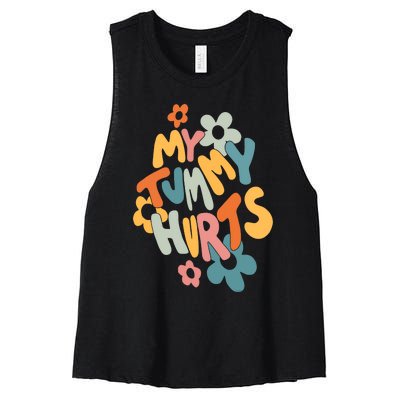 My Tummy Hurts Women's Racerback Cropped Tank