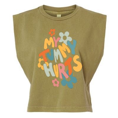 My Tummy Hurts Garment-Dyed Women's Muscle Tee