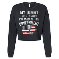 My Tummy Hurts And I'm MAD At The Government Meme Cropped Pullover Crew