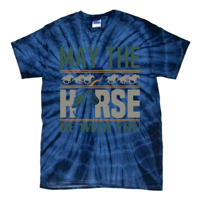 May The Horse Be With You Tie-Dye T-Shirt