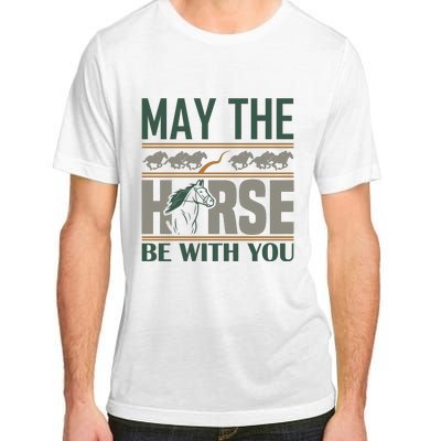 May The Horse Be With You Adult ChromaSoft Performance T-Shirt