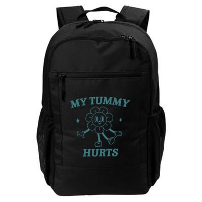 My Tummy Hurts Tummy Ache Survivor Meme Backpack