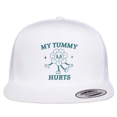 My Tummy Hurts Tummy Ache Survivor Meme Flatbill Hat