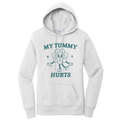 My Tummy Hurts Tummy Ache Survivor Meme Women's Pullover Hoodie