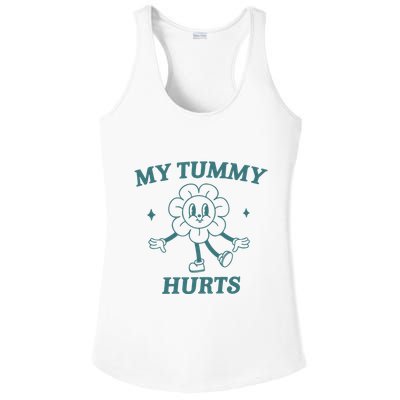 My Tummy Hurts Tummy Ache Survivor Meme Ladies PosiCharge Competitor Racerback Tank