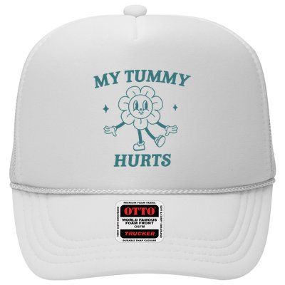 My Tummy Hurts Tummy Ache Survivor Meme Trucker Hat