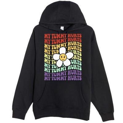 My Tummy Hurts Tummy Ache Survivor Retro Sunflower Women Premium Pullover Hoodie