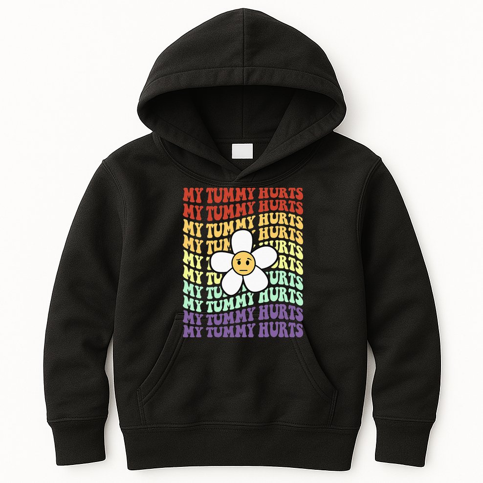 My Tummy Hurts Tummy Ache Survivor Retro Sunflower Women Kids Hoodie