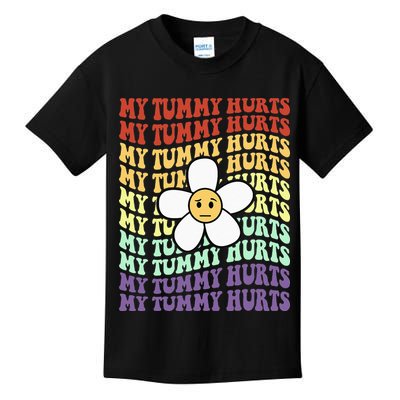 My Tummy Hurts Tummy Ache Survivor Retro Sunflower Women Kids T-Shirt