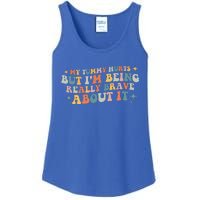 My Tummy Hurts But I'm Being Really Brave About It Retro Ladies Essential Tank