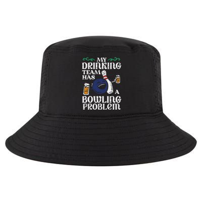 My Team Has Bowling Problem Cool Comfort Performance Bucket Hat