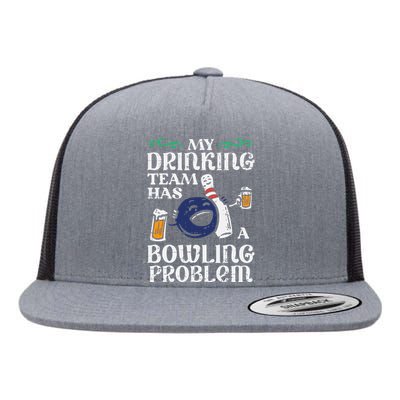 My Team Has Bowling Problem Flat Bill Trucker Hat