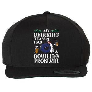 My Team Has Bowling Problem Wool Snapback Cap