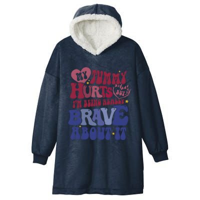 My Tummy Hurts Tummy Ache Survivor Hooded Wearable Blanket