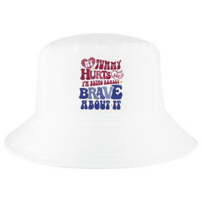 My Tummy Hurts Tummy Ache Survivor Cool Comfort Performance Bucket Hat