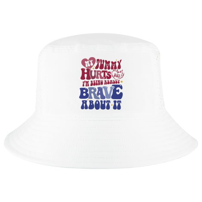 My Tummy Hurts Tummy Ache Survivor Cool Comfort Performance Bucket Hat