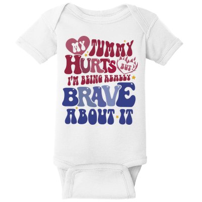 My Tummy Hurts Tummy Ache Survivor Baby Bodysuit