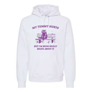 My Tummy Hurts Raccoon Premium Hoodie