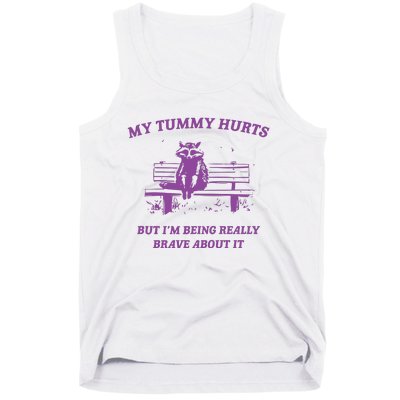 My Tummy Hurts Raccoon Tank Top