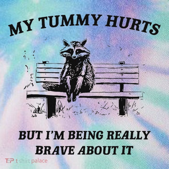 My Tummy Hurts But IM Being Brave About It Legacy Tie Dye Trucker Hat