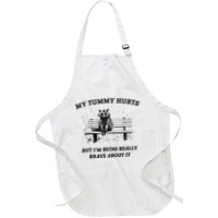 My Tummy Hurts But IM Being Brave About It Apron