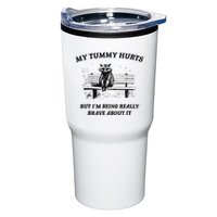 My Tummy Hurts But IM Being Brave About It Tumbler