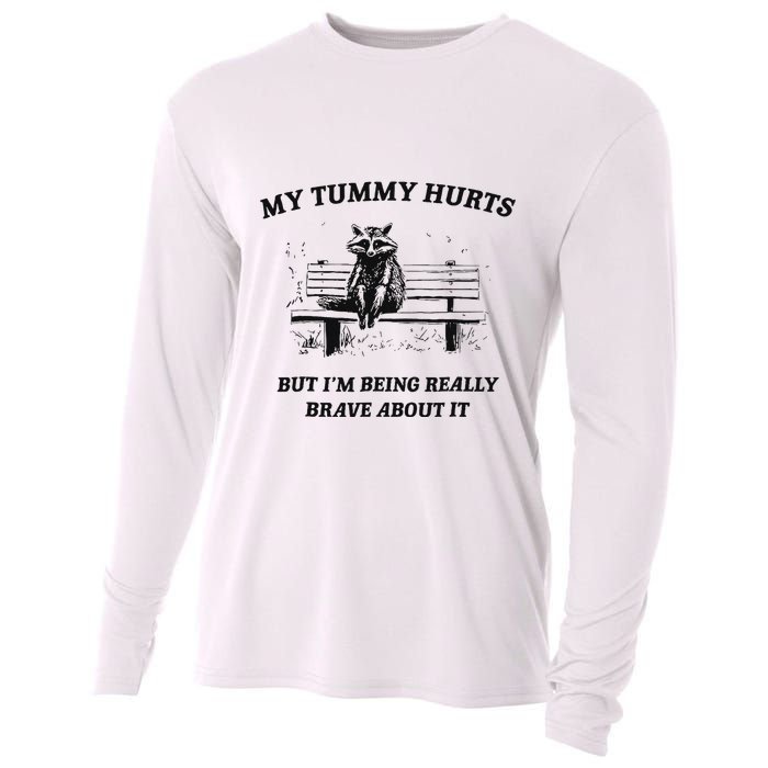My Tummy Hurts But IM Being Brave About It Cooling Performance Long Sleeve Crew
