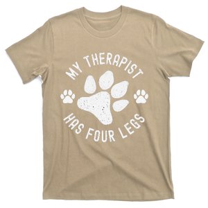 My Therapist Has Four Legs Dog Lover Pet Owner Service Dog T-Shirt