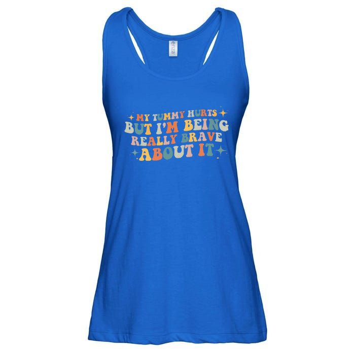 My Tummy Hurts But I'm Being Really Brave About It Retro Ladies Essential Flowy Tank