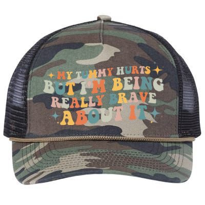 My Tummy Hurts But I'm Being Really Brave About It Retro Retro Rope Trucker Hat Cap